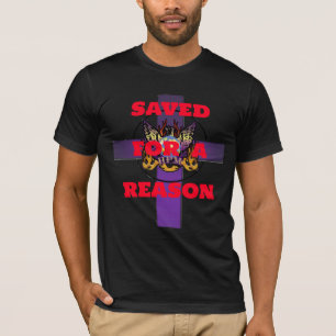 Saved For A Reason (Black) T-Shirt