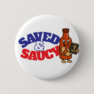 Saved & Saucy Button