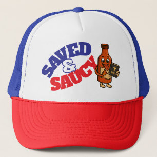 Saved & Saucy Trucker Hat