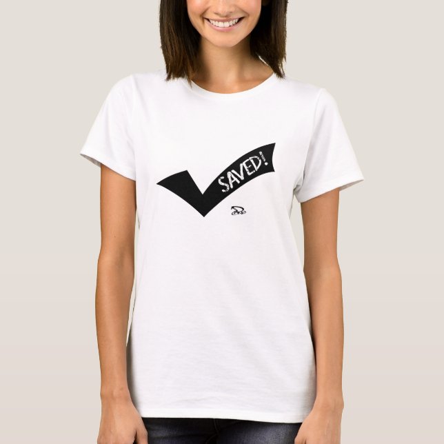 SAVED T-Shirt (Front)