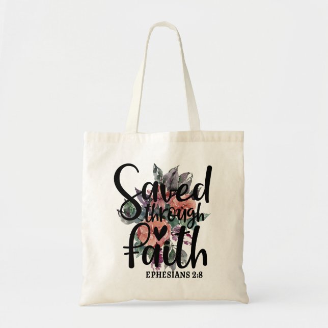 Saved Through Faith Tote Bag (Front)