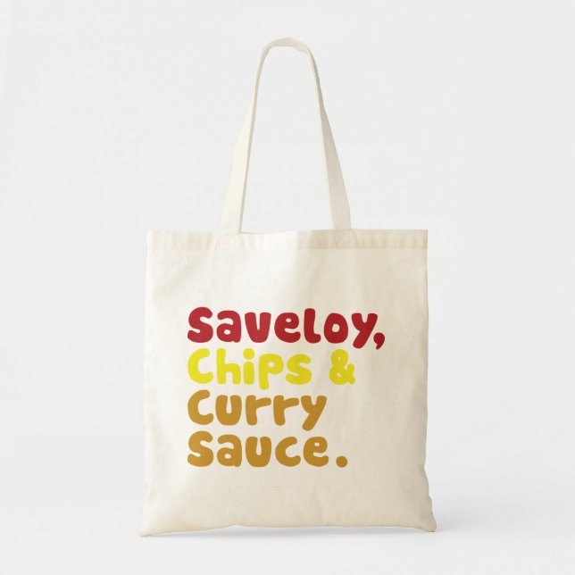 Saveloy, Chips & Curry Sauce. Tote Bag (Front)