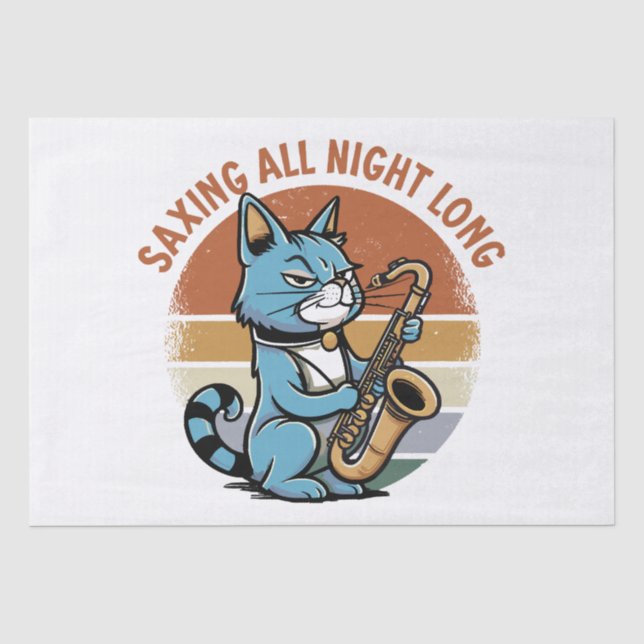 Saving All Night Long - For Saxophone players Tissue Paper (Front)