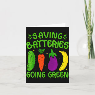 Saving Batteries Going Green Funny Inappropriate H Card