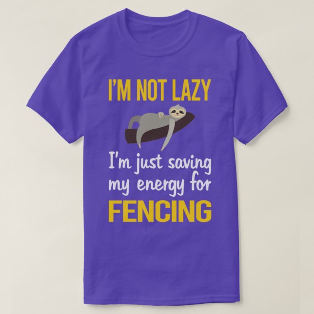 Saving Energy For Fencing Fencer  T-Shirt (Design Front)