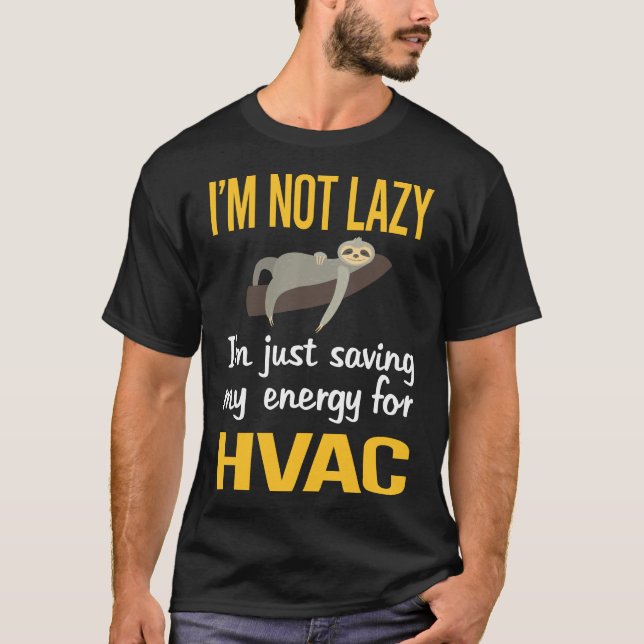 Saving Energy HVAC T-Shirt (Front)