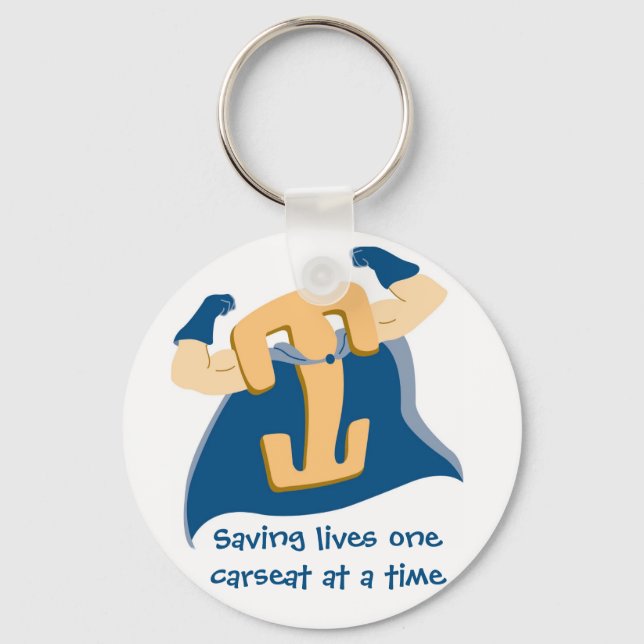 Saving lives one carseat at a time key ring (Front)