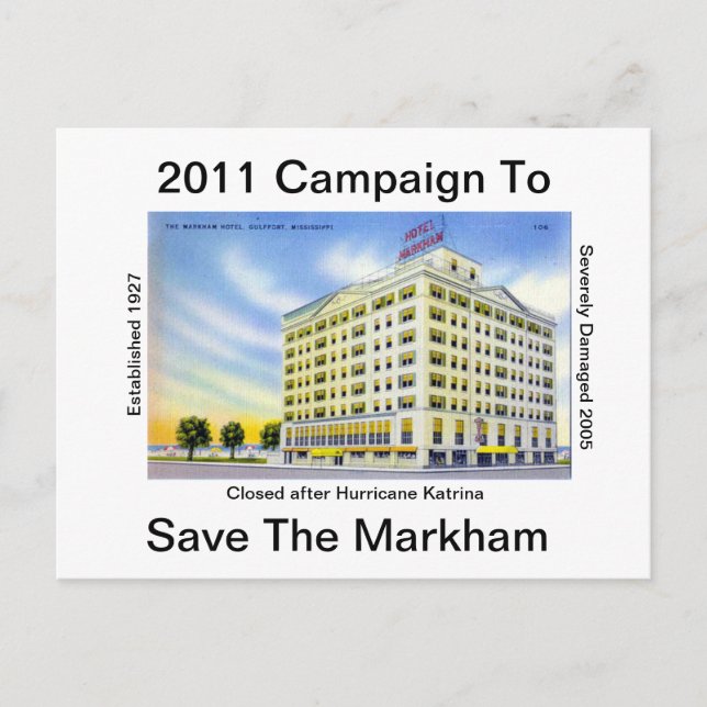 Saving The Historic Markham Hotel Postcard (Front)
