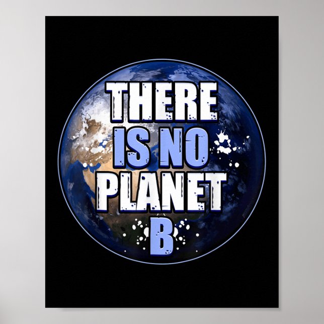 Saving World Environmental Protection Only No Othe Poster (Front)