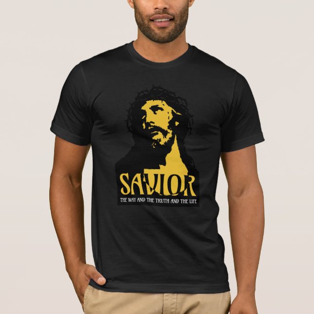 Saviour The Way The Truth nd The Life T-Shirt (Front)
