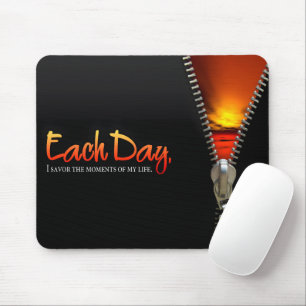 "Savour the moments" Motivation Affirmation Mouse Pad