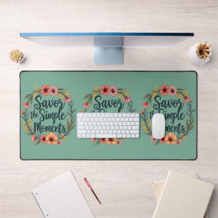 Savour the Simple Moments Boho Floral Quote Desk Mat