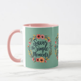 Savour the Simple Moments Boho Floral Quote Mug