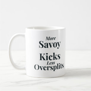 Savoy Kicks vs. Oversplits Coffee Mug