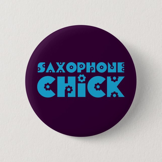 Saxophone Chick 6 Cm Round Badge (Front)
