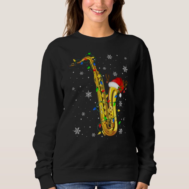 Saxophone Christmas  Music  Xmas Lights Santa Sweatshirt (Front)