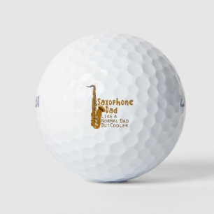Saxophone Dad Like a Normal Dad But Cooler Golf Balls