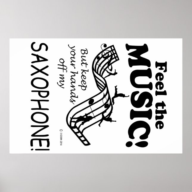 Saxophone Feel The Music Poster (Front)