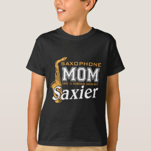 Saxophone Mum Normal But Saxier - Musician Gift T-Shirt