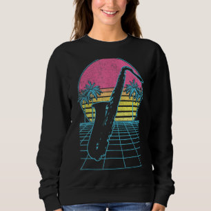 Saxophone Musician Jazz Music 90s 80s Retro Vintag Sweatshirt