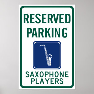 Saxophone Players Parking Poster