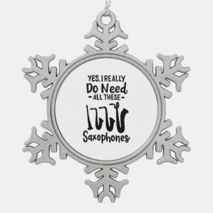 Saxophone - Saxophone Types Snowflake Pewter Christmas Ornament