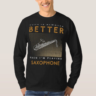 Saxophone Serenity: Jazzing Up Lifes Melody! T-Shirt