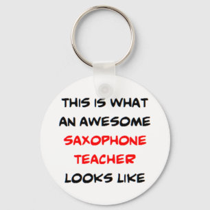 saxophone teacher, awesome key ring