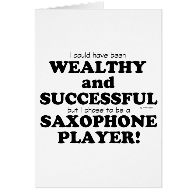 Saxophone Wealthy & Successful (Front)