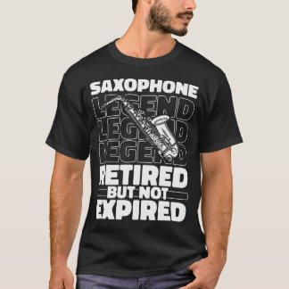 Saxophonist Retired Instrument - Saxo Sax T-Shirt
