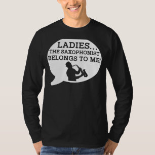 Saxophonists, Serenade in Style with Ladies Belong T-Shirt