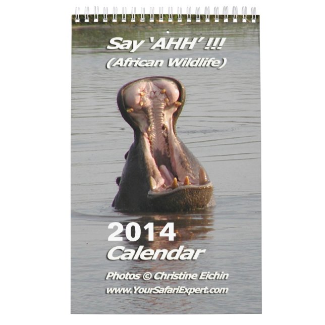 Say 'AHH'!!! - African Wildlife Calendar 2014 1-Pg (Cover)