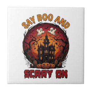 Say Boo Scary Haunted House Ghosts Pumpkins Hallow Ceramic Tile