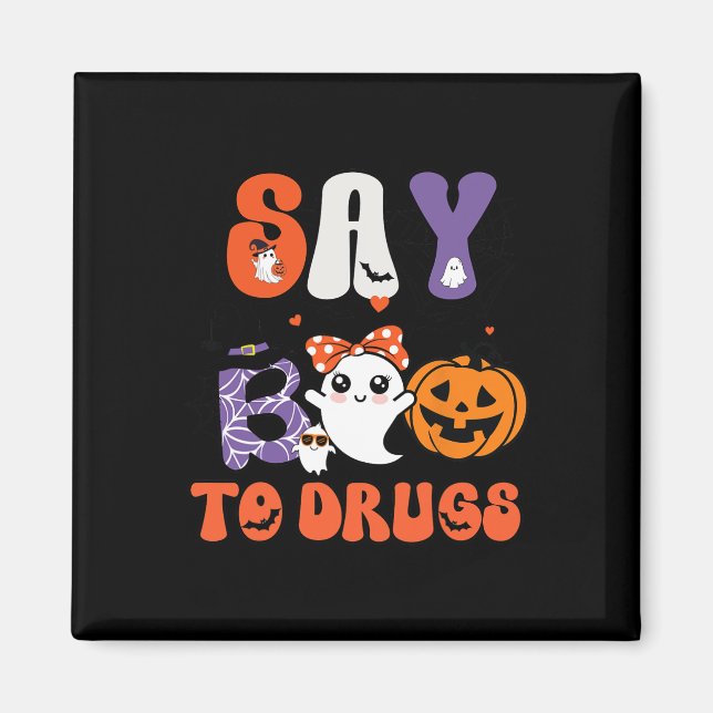 Say Boo To Drugs Funny Halloween Red Ribbon Week A Magnet (Front)