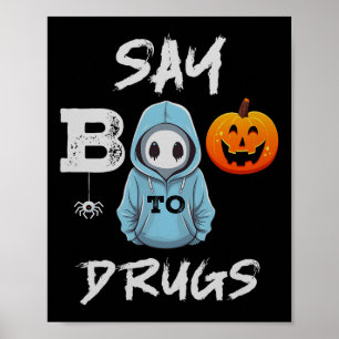 Say Boo To Drugs Funny Halloween Red Ribbon Week A Poster