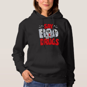 Say Boo To Drugs Red Ribbon Week Awareness Hallowe Hoodie