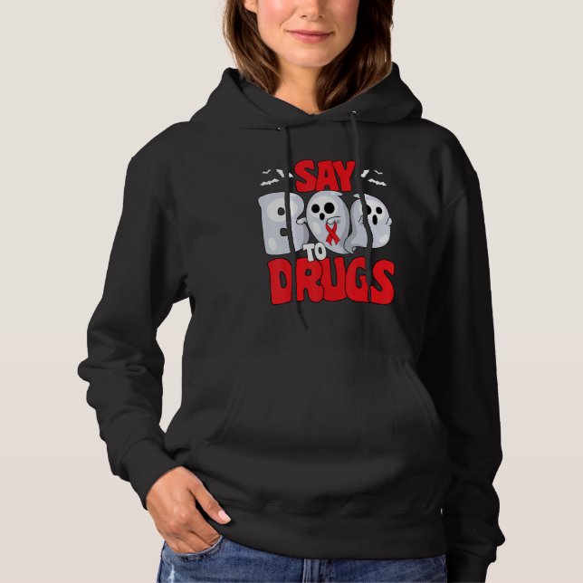 Say Boo To Drugs Red Ribbon Week Awareness Hallowe Hoodie (Front)