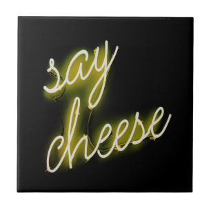 Say Cheese Neon Lights Ceramic Tile