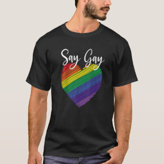 Say Gay  Florida Trans Gay Pride Proud Lqbtq T-Shirt