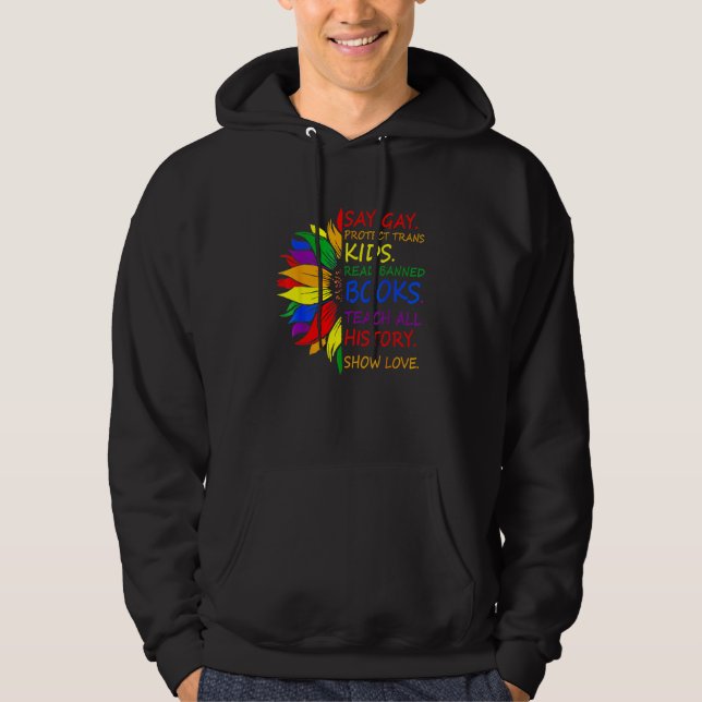 Say Gay Protect Trans Kids Read Banned Books LGBT  Hoodie (Front)