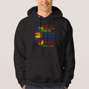Say Gay Protect Trans Kids Read Banned Books LGBT  Hoodie