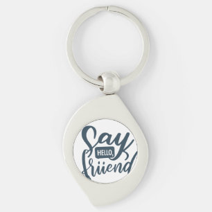 Say Hello, Friend - Swirl Keychain