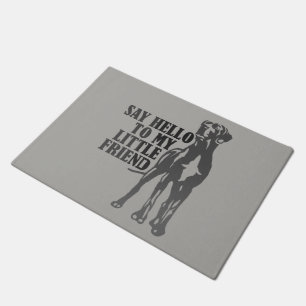 Say hello to my Great Dane Doormat