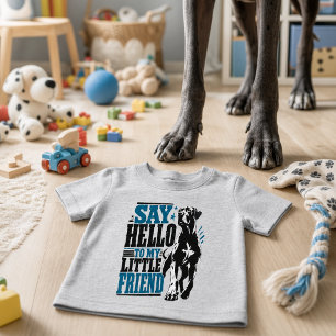 say hello to my little friend baby T-Shirt