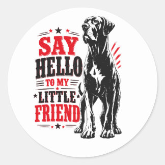 say hello to my little friend classic round sticker