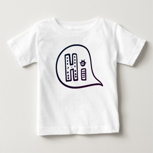Say Hi to this world Baby T-Shirt (Front)