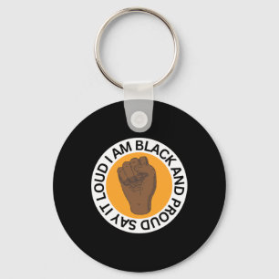 Say It Loud I Am Black And Proud Sticker Key Ring