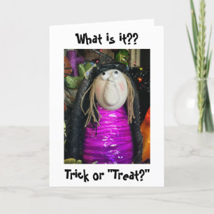SAY IT'LL BE "TREAT" NOT TRICK FOR US ON HALLOWEEN CARD