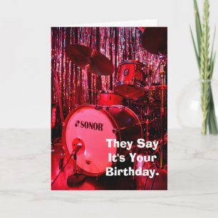 Say It's Your Birthday Drummer Card