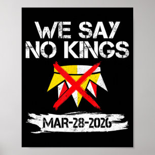 Say kings march 28 2026 kings day funny men women poster